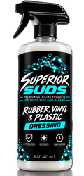 Rubber, Vinyl & Plastic Dressing – 16 oz | Superior Suds